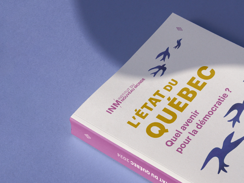 L'état du Québec 2024, sous la direction de Josselyn Guillarmou et Sandra Larochelle